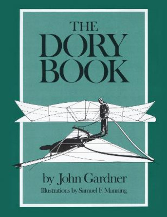 The Dory Book by John Gardner