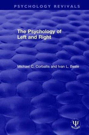 The Psychology of Left and Right by Michael C. Corballis