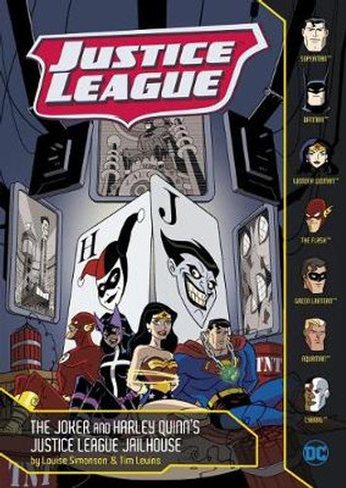 The Joker and Harley Quinn's Justice League Jailhouse by Louise Simonson