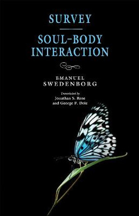 Survey / Soul-Body Interaction by Emanuel Swedenborg