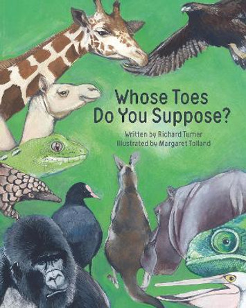 Whose Toes Do You Suppose? by Richard Turner