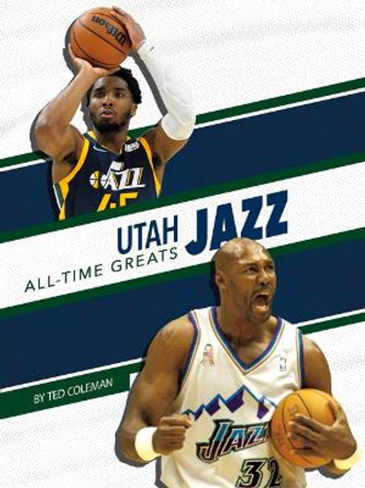 Utah Jazz All-Time Greats by Ted Coleman