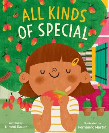 All Kinds of Special by Tammi Sauer