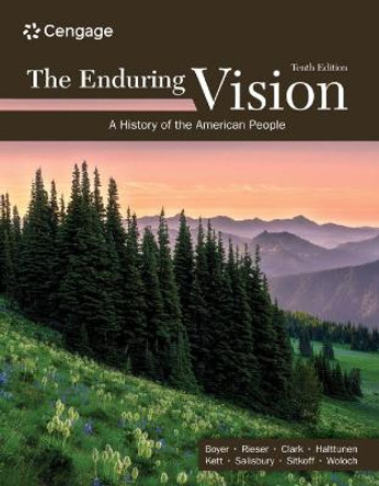 The Enduring Vision: A History of the American People by Paul Boyer