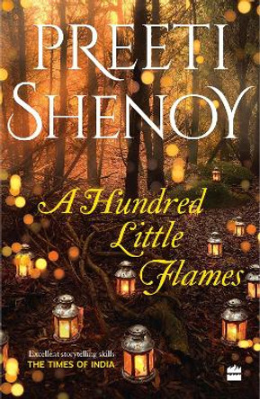 A Hundred Little Flames by Preeti Shenoy