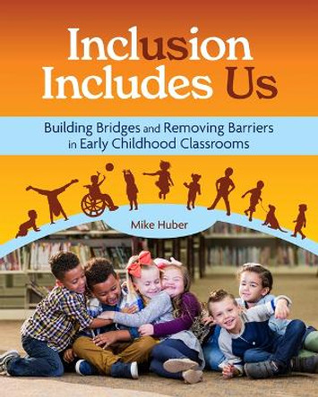 Inclusion Includes Us by Mike Huber