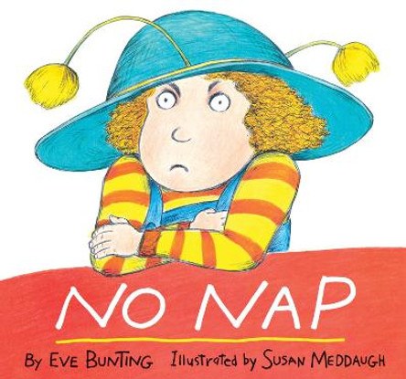 No Nap by Eve Bunting