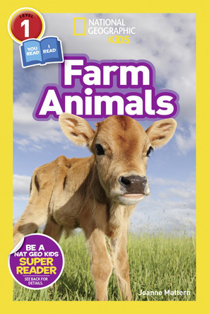 National Geographic Kids Readers: Farm Animals (National Geographic Kids Readers) by Joanne Mattern