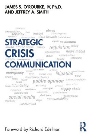 Strategic Crisis Communication by James O'Rourke