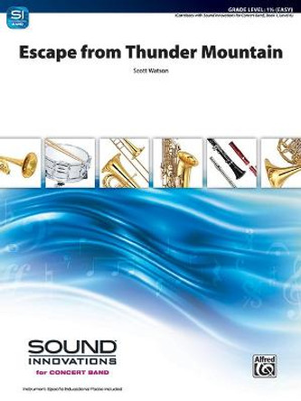 Escape from Thunder Mountain: Conductor Score & Parts by Scott Watson