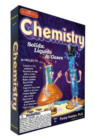 Chemistry: Solids, Liquids & Gases by Penny Norman