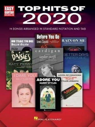 Top Hits of 2020 for Easy Guitar: 14 Songs Arranged in Standard Noation and Tab with Lyrics by Hal Leonard Corp