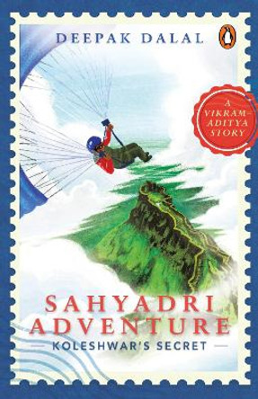 Sahyadri Adventure: Koleshwar's Secret by Deepak Dalal