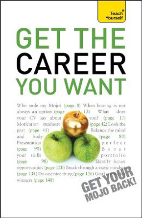 Get The Career You Want by Karen Mannering