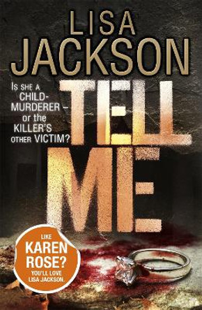 Tell Me: Savannah series, book 3 by Lisa Jackson