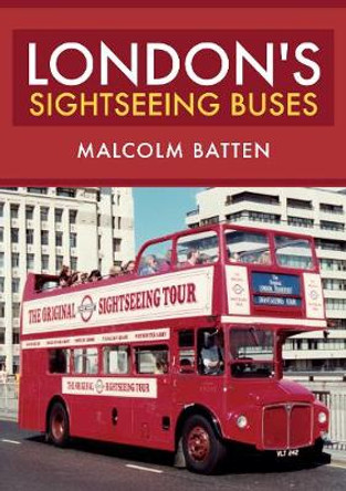 London's Sightseeing Buses by Malcolm Batten