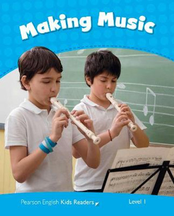 Level 1: Making Music CLIL AmE by Nicole Taylor