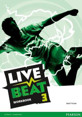 Live Beat 3 Workbook by Rod Fricker