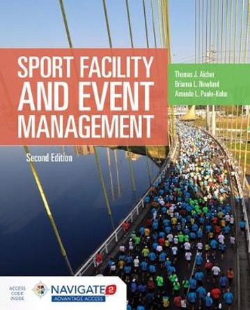 Sport Facility  &  Event Management by Thomas J. Aicher