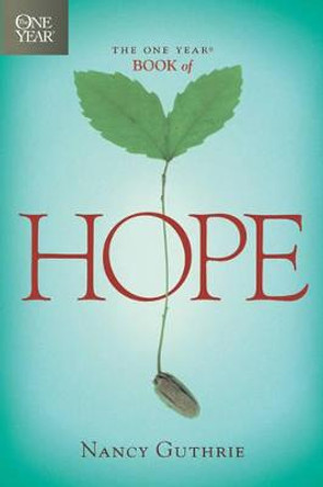 One Year Book Of Hope, The by Nancy Guthrie