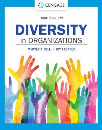 Diversity in Organizations by Myrtle P Bell