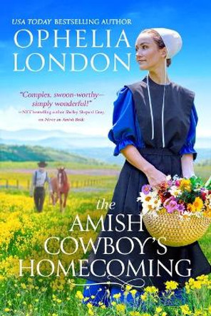 The Amish Cowboy's Homecoming by Ophelia London