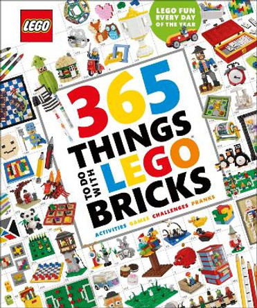365 Things to Do with Lego Bricks: Lego Fun Every Day of the Year by Simon Hugo