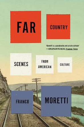 Far Country by Franco Moretti