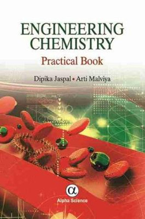 Engineering Chemistry: Practical Book by Dipika Jaspal