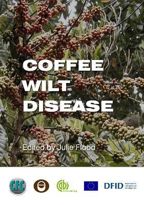 Coffee Wilt Disease by G. Hakiza