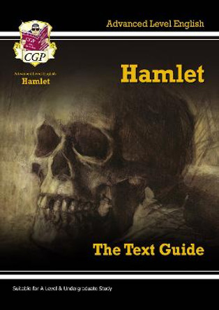 A Level English Text Guide - Hamlet by CGP Books