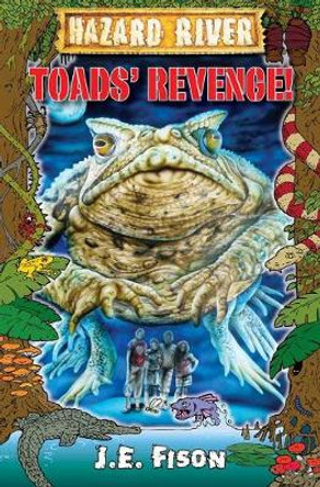 Toads Revenge! by JE Fison