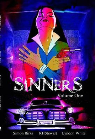 Sinners: Volume 1 by Simon Birks