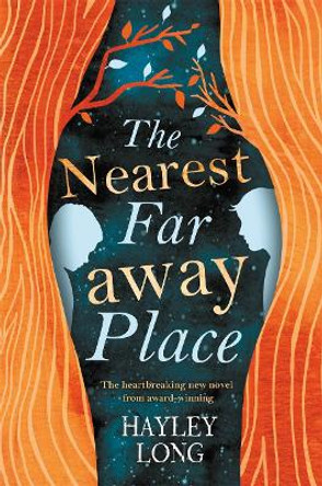 The Nearest Faraway Place by Hayley Long