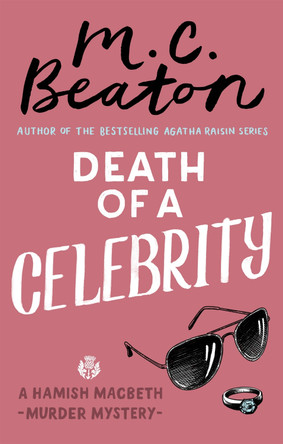 Death of a Celebrity by M. C. Beaton