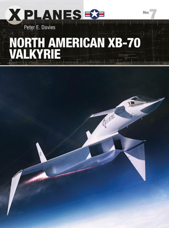 North American XB-70 Valkyrie by Peter E. Davies