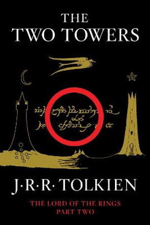 The Two Towers by J R R Tolkien