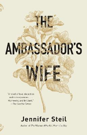 The Ambassador's Wife by Jennifer Steil