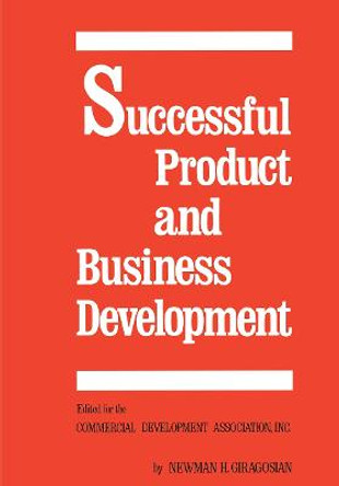 Successful Product and Business Development, First Edition by N. Giragosian