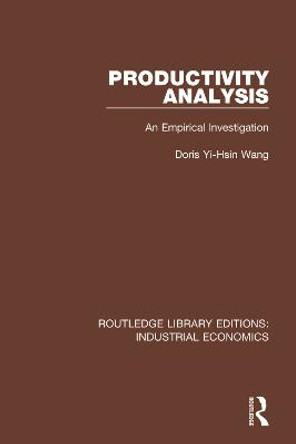 Productivity Analysis: An Empirical Investigation by Doris Y. Wang