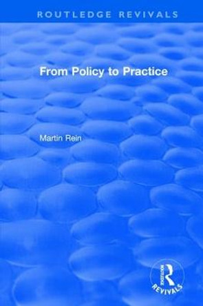 Revival: From Policy to Practice (1983) by Martin Rein