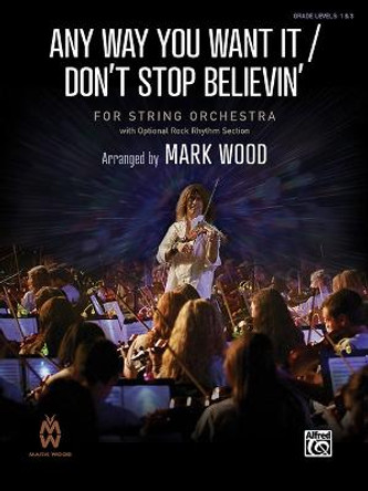 Any Way You Want It / Don't Stop Believin': Conductor Score by Neal Schon