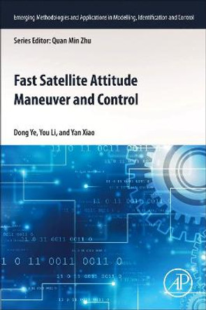 Fast Attitude Maneuver Control of Satellite by Dong Ye