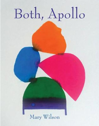 Both, Apollo by Mary Wilson