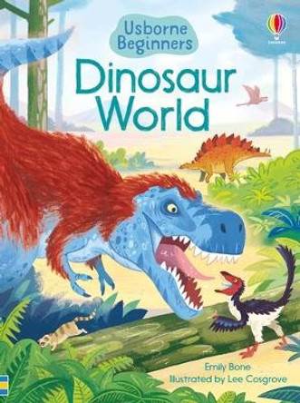 Dinosaur World by Emily Bone