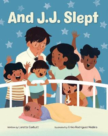 And J.J. Slept by Loretta Garbutt