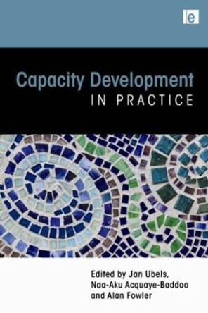 Capacity Development in Practice by Jan Ubels