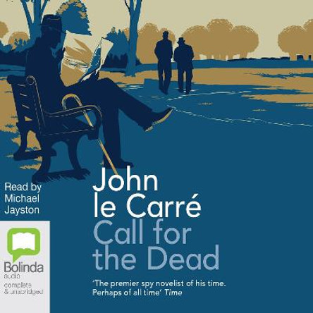 Call for the Dead by John Le Carre