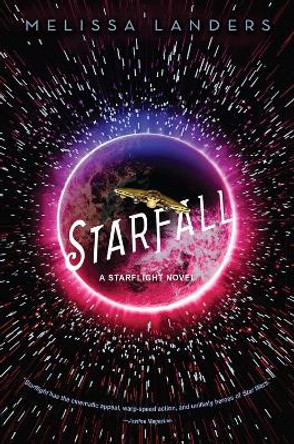 Starfall: A Starflight Novel by Melissa Landers