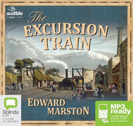 The Excursion Train by Edward Marston